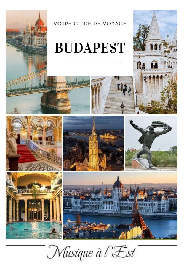 Notre guide de voyage pour Budapest