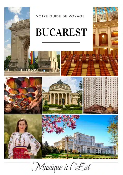 Notre guide de voyage Bucarest